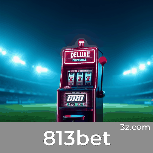 Revolucionária Filosofia de Jogo Redefine Apostas Online na 813bet